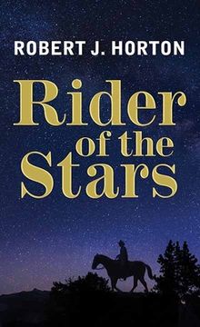 portada Rider of the Stars: A Western Story (en Inglés)