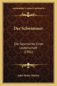 portada Der Schwimmer: Die Geschichte Einer Leidenschaft (1901) (en Alemán)