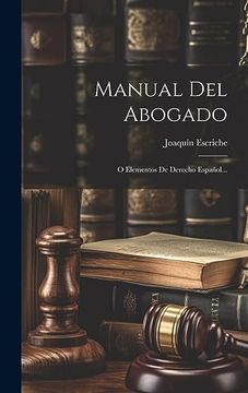 portada Manual del Abogado: O Elementos de Derecho Español.