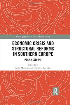 portada Economic Crisis and Structural Reforms in Southern Europe: Policy Lessons