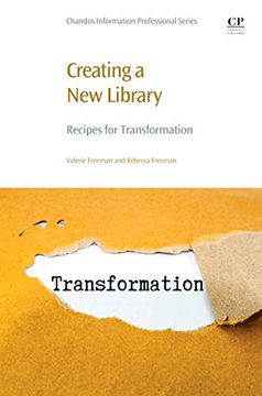 portada Creating a new Library: Recipes for Transformation (en Inglés)