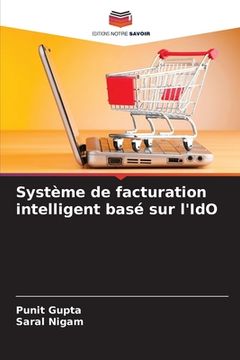 portada Système de facturation intelligent basé sur l'IdO (en Francés)