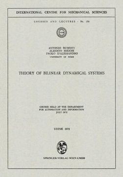 portada theory of bilinear dynamical systems: course held at the department for automation and information, july 1972