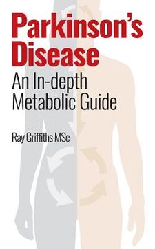 portada Parkinson's Disease: An In-depth Metabolic Guide (en Inglés)