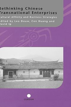 portada rethinking chinese transnational enterprises: cultural affinity and business strategies (in English)