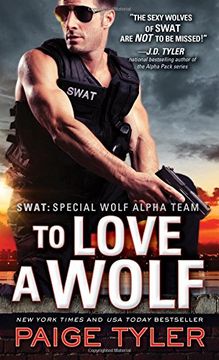 portada To Love a Wolf (SWAT) (in English)