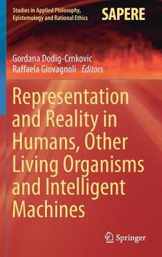 portada Representation and Reality in Humans, Other Living Organisms and Intelligent Machines (en Inglés)