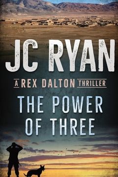 portada The Power of Three: A Rex Dalton Thriller