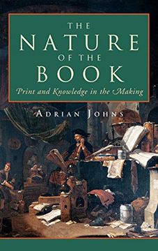 portada The Nature of the Book: Print and Knowledge in the Making (en Inglés)
