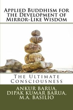 portada Applied Buddhism for the Development of Mirror-Like Wisdom: The Ultimate Consciousness: Volume 9