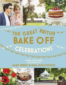 portada Great British Bake Off: Celebrations (The Great British Bake Off) (en Inglés)