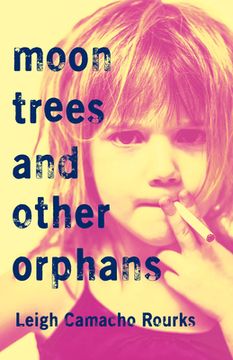 portada Moon Trees and Other Orphans (en Inglés)