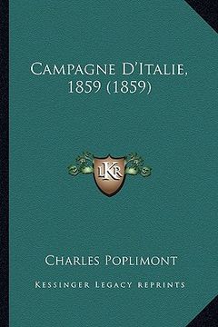 portada Campagne D'Italie, 1859 (1859) (en Francés)