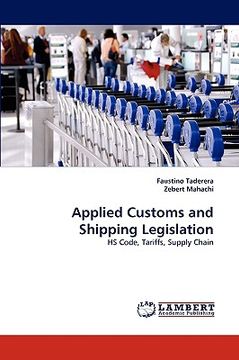 portada applied customs and shipping legislation (en Inglés)