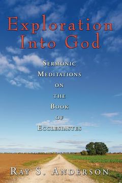 portada Exploration Into god (Ray s. Anderson Collection) (en Inglés)