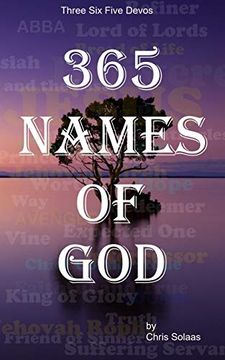 portada 365 Names of God: 1 (Three-Six-Five Devos) (en Inglés)