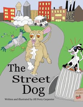 portada The Street Dog (en Inglés)