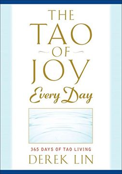 portada The tao of joy Every Day: 365 Days of tao Living (en Inglés)