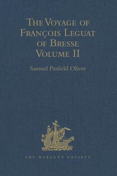 portada The Voyage of François Leguat of Bresse to Rodriguez, Mauritius, Java, and the Cape of Good Hope: Volume II (en Inglés)