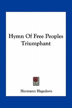 portada hymn of free peoples triumphant (en Inglés)