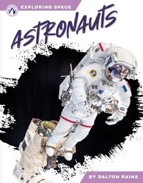 portada Astronauts (Exploring Space) (in English)
