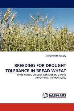 portada breeding for drought tolerance in bread wheat (en Inglés)