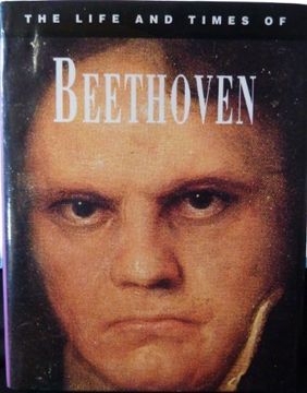 portada The Life and Times of Beethoven (en Inglés)