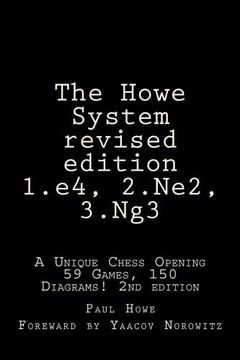 portada The Howe System: A Unique Chess Opening (en Inglés)