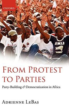 portada From Protest to Parties: Party-Building and Democratization in Africa (en Inglés)