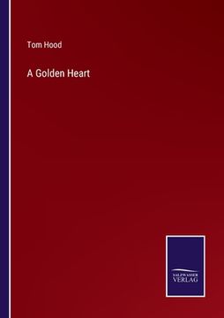 portada A Golden Heart (en Inglés)