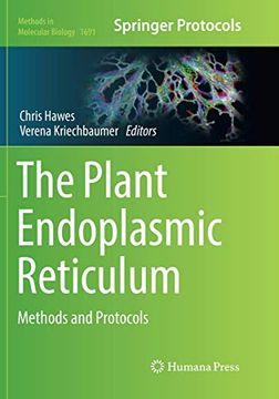 portada The Plant Endoplasmic Reticulum: Methods and Protocols