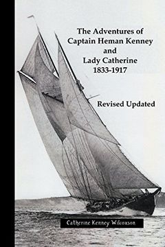 portada The Adventures of  Captain Heman Kenney and Lady Catherine  1833-1917