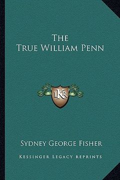 portada the true william penn (in English)