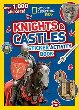 portada Knights and Castles Sticker Activity Book: Colouring, Counting, 1000 Stickers and More! (National Geographic Kids) (en Inglés)