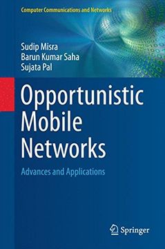 portada Opportunistic Mobile Networks: Advances and Applications (Computer Communications and Networks) (en Inglés)