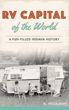 portada RV Capital of the World: A Fun-Filled Indiana History (en Inglés)
