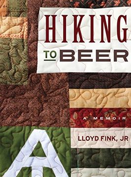 portada Hiking to Beer: A Memoir