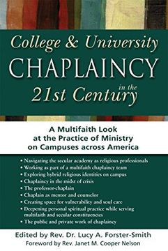 portada College & University Chaplaincy in the 21st Century: A Multifaith Look at the Practice of Ministry on Campuses across America