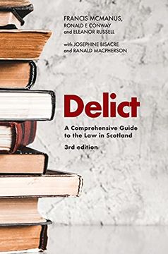 portada Delict: A Comprehensive Guide to the law in Scotland (en Inglés)