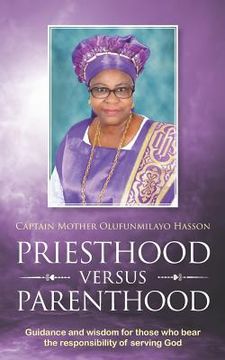 portada Priesthood Versus Parenthood (en Inglés)