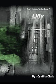portada Lilly: Annihilation Series Book 7 (Volume 7)