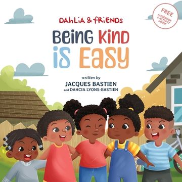 portada Being Kind Is Easy: A Children's Story About Compassion