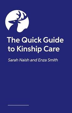 portada The Quick Guide to Kinship Care (en Inglés)
