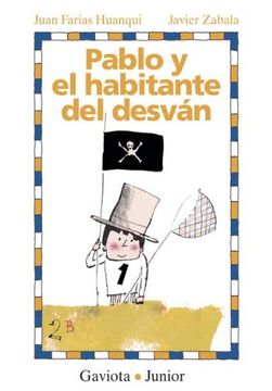 pablo y el habitante del desvan
