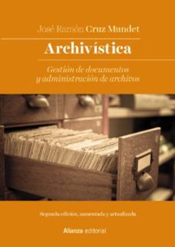 portada Archivistica: Gestion de Documentos y Administracion de Archivos (Nueva Edicion) (in Spanish)
