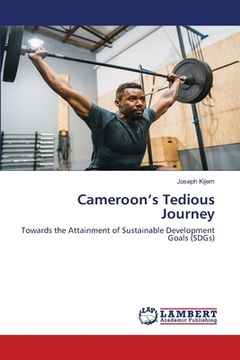 portada Cameroon's Tedious Journey (en Inglés)