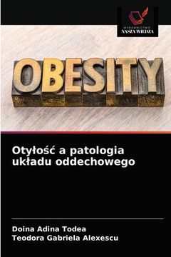 portada Otylośc a patologia ukladu oddechowego (en Polaco)