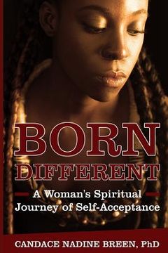 portada Born Different: A Woman's Spiritual Journey of Self-Acceptance (en Inglés)
