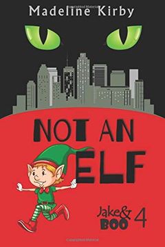 portada Not an elf (Jake & Boo) (en Inglés)