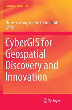 portada Cybergis for Geospatial Discovery and Innovation: 118 (Geojournal Library) (en Inglés)